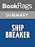 Summary & Study Guide Ship Breaker by Paolo Bacigalupi
