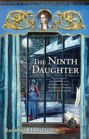 The Ninth Daughter (Abigail Adams #1)