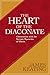 The Heart of the Diaconate: Communion with the Servant Mysteries of Christ