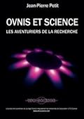 Ovnis et Science : Les Aventuriers de la recherche