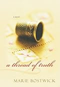 A Thread of Truth (Cobbled Court Quilts, #2)