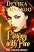 Playing with Fire (Fire Trilogy, #1)