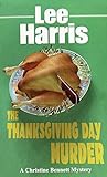 Book cover for The Thanksgiving Day Murder (Christine Bennett #6)