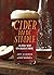 Cider Made Simple: All Abou...