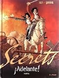 Secrets - ¡Adelante! Part 1
