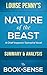 The Nature of the Beast: (A Chief Inspector Gamache Novel) by Louise Penny | Summary & Analysis