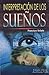 Interpretacion de los suenos (Spanish Edition)