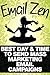 EMAIL MARKETING: Email Zen: Best Day & Time to Send Mass Marketing Email Campaigns (Blueprint & rules for more opens, subscribers & sales from your existing list) by New Free World Books