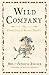 Wild Company: The Untold St...