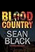 Blood Country (Byron Tibor,...