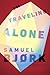 I'm Traveling Alone (Holger Munch & Mia Kruger, #1)