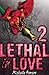 Lethal in Love: Episode 2