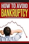 How to Avoid Bankruptcy