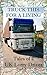 Truck This For A Living: Tales of a UK Lorry Driver