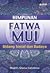 Himpunan Fatwa MUI Bidang Sosial dan Budaya