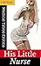 His Little Nurse: Medical T...
