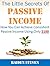 Passive Income: The Little ...
