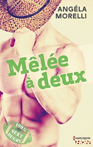 Mêlée à deux (Kindle Edition)