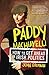 Paddy Machiavelli – How to Get Ahead in Irish Politics: An Entertaining and Irreverent History of Irish Politicians