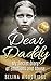 Dear Daddy: My Secret Diary of Emotions and Abuse (True Child Abuse Stories)