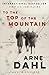 To the Top of the Mountain: An Intercrime Novel