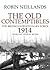 The Old Contemptibles: The British Expeditionary Force, 1914