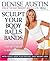 Sculpt Your Body with Balls and Bands by Denise Austin