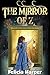 The Mirror of Z by Felicia Harper