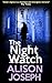 The Night Watch (Sister Agnes #6)