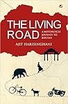 The Living Road: ...