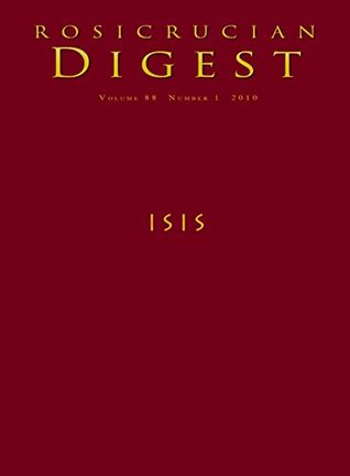 Isis: Digest (Rosicrucian Order AMORC)