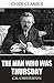 The Man Who was Thursday by G.K. Chesterton