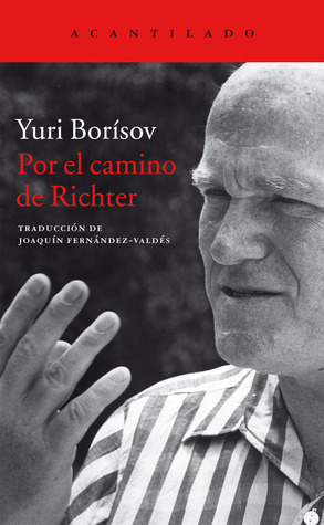 Por el camino de Richter (Paperback)