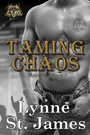 Taming Chaos (Raining Chaos #1)