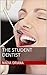 The Student Dentist (Exquisite Smut)