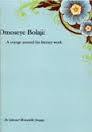 Omoseye Bolaji...on Awards, Authors, Literature
