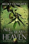 All the Way to Heaven