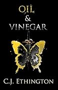 Oil and Vinegar: (A Young Adult Demon Hunter Series)