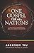One Gospel for All Nations: A Practical Approach to Biblical Contextualization