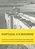 Portugal e o Magrebe : actas do 4.ª Colóquio de História Luso-Marroquina