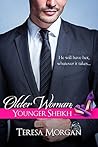 Older Woman, Younger Sheikh by Teresa Morgan
