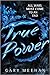 True Power