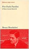 Pier Paolo Pasolini (Biblioteca degli scrittori) (Italian Edition)