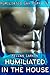 Humiliated in the House (Humiliated Gay Puppy Book 3)