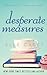 Desperate Measures by Kat  Lee