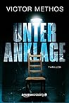 Unter Anklage (German Edition)