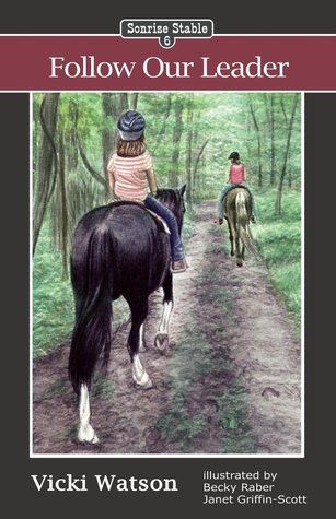 Follow Our Leader (Sonrise Stable #6)