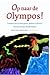 Op naar de Olympos!