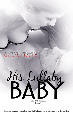 His Lullaby Baby (The Baby Saga, #5)