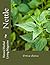 Nettle - Urtica dioica: Urt...